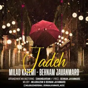 دانلود آهنگ جدید میلاد کاظمی و بهنام جوانمرد جاده